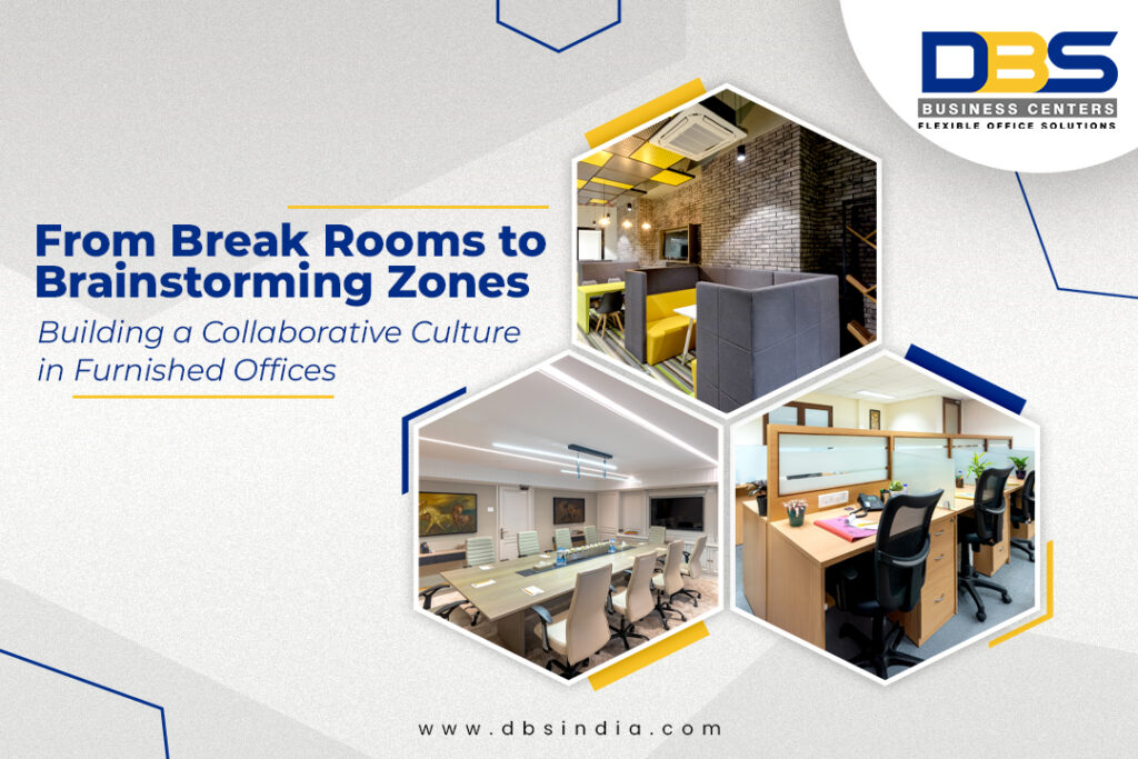 From Break Rooms to Brainstorming Zones: Building a Collaborative Culture in Furnished Offices